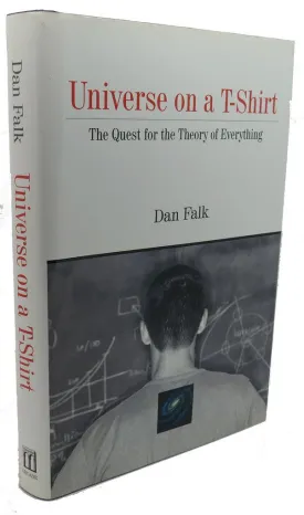 Universe on a T-Shirt: The Quest for the Theory of Everything 1st Edition